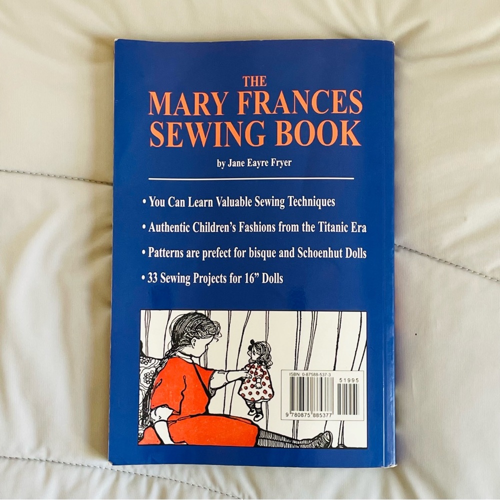 The Mary Frances Sewing Book with Patterns by Jane Eayre Fryer Signed Copy - Picture 2 of 8